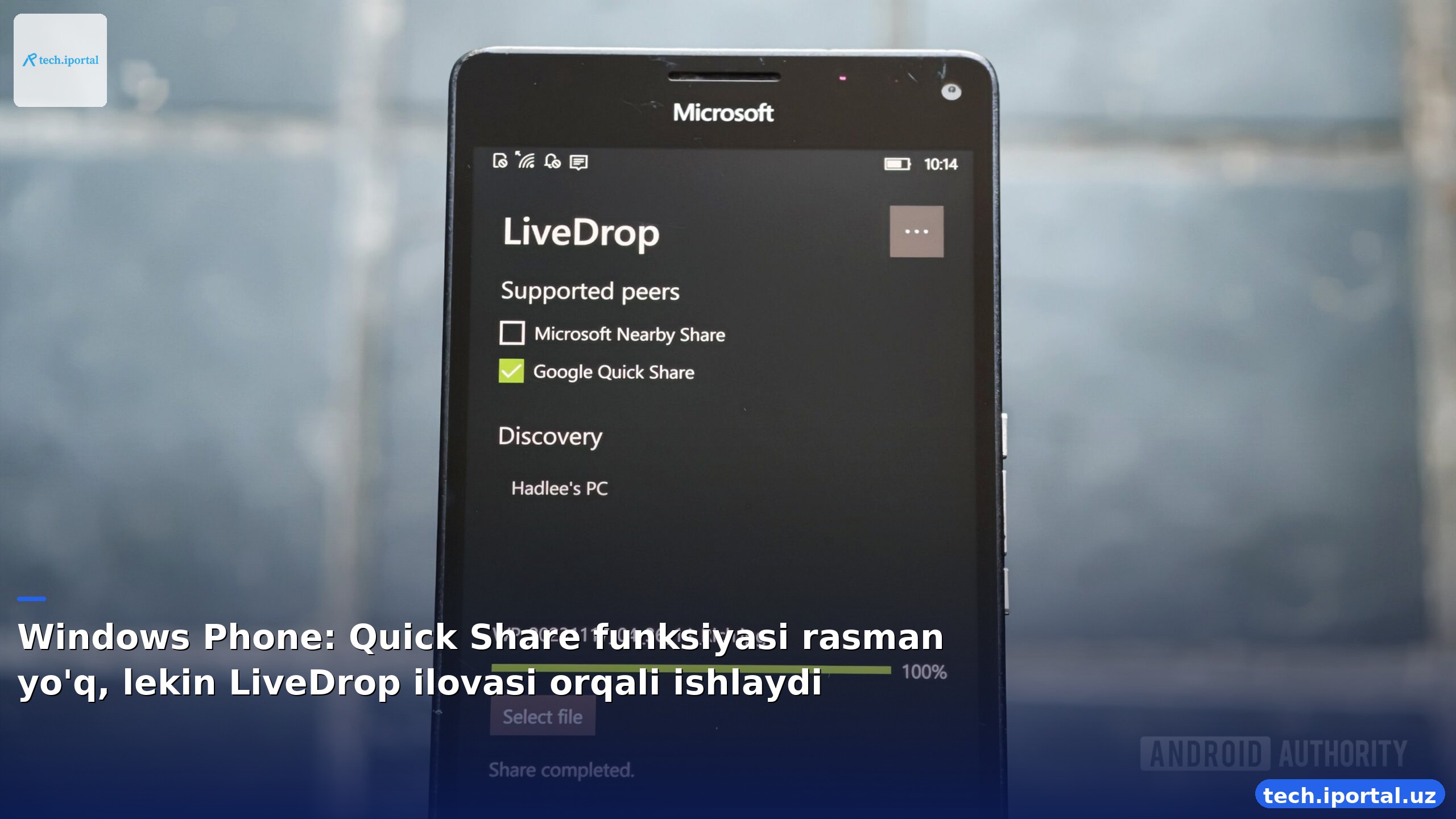 Windows Phone: Quick Share funksiyasi rasman yo'q, lekin LiveDrop ilovasi orqali ishlaydi