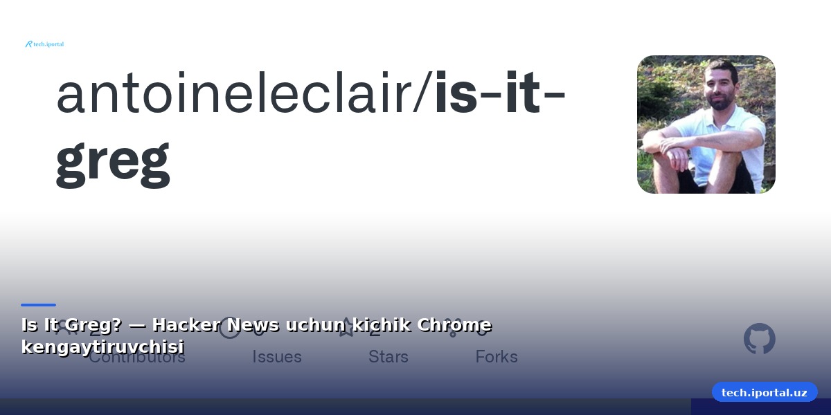 Is It Greg? — Hacker News uchun kichik Chrome kengaytiruvchisi