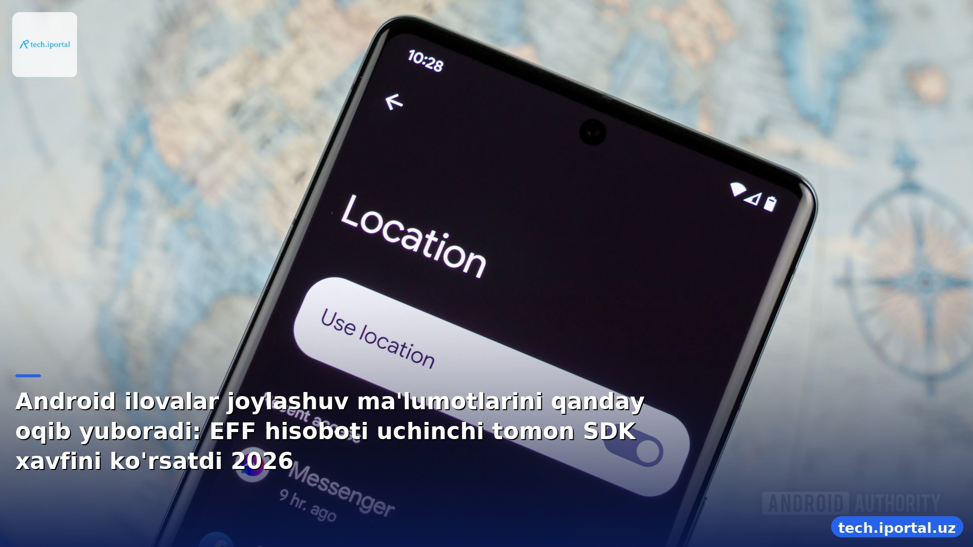 Android ilovalar joylashuv ma'lumotlarini qanday oqib yuboradi: EFF hisoboti uchinchi tomon SDK xavfini ko'rsatdi 2026