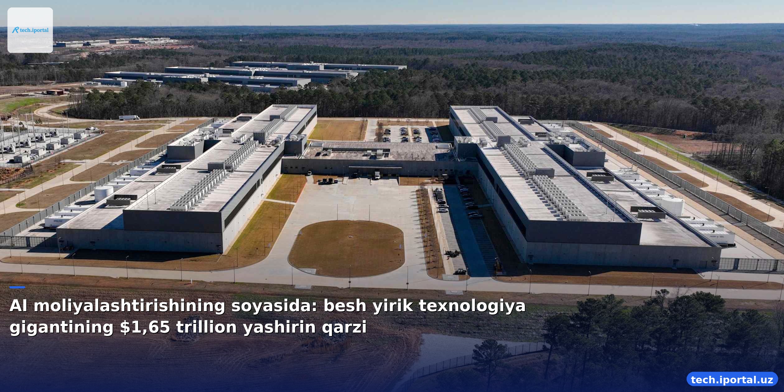 AI moliyalashtirishining soyasida: besh yirik texnologiya gigantining $1,65 trillion yashirin qarzi