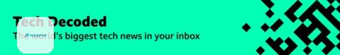 A green promotional banner with black squares and rectangles forming pixels, moving in from the right. The text says: “Tech Decoded: The world’s biggest tech news in your inbox every Monday.”