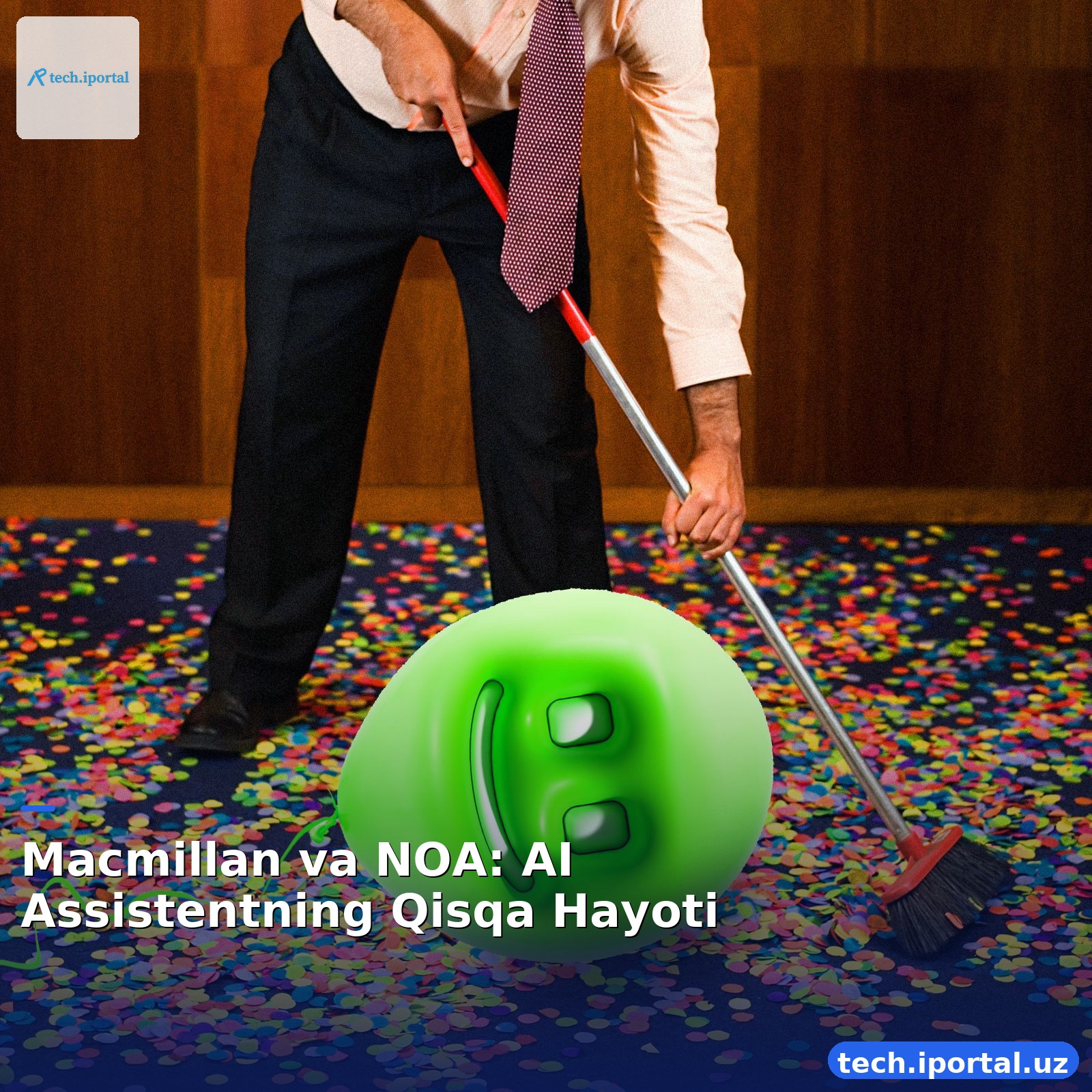 Macmillan va NOA: AI Assistentning Qisqa Hayoti