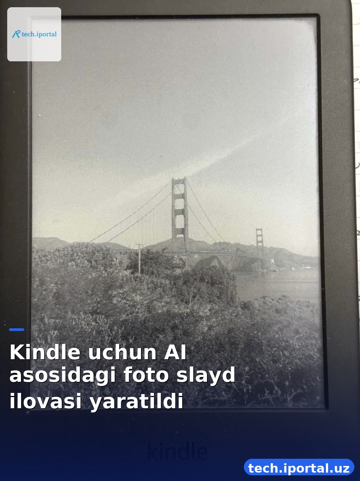 Kindle uchun AI asosidagi foto slayd ilovasi yaratildi