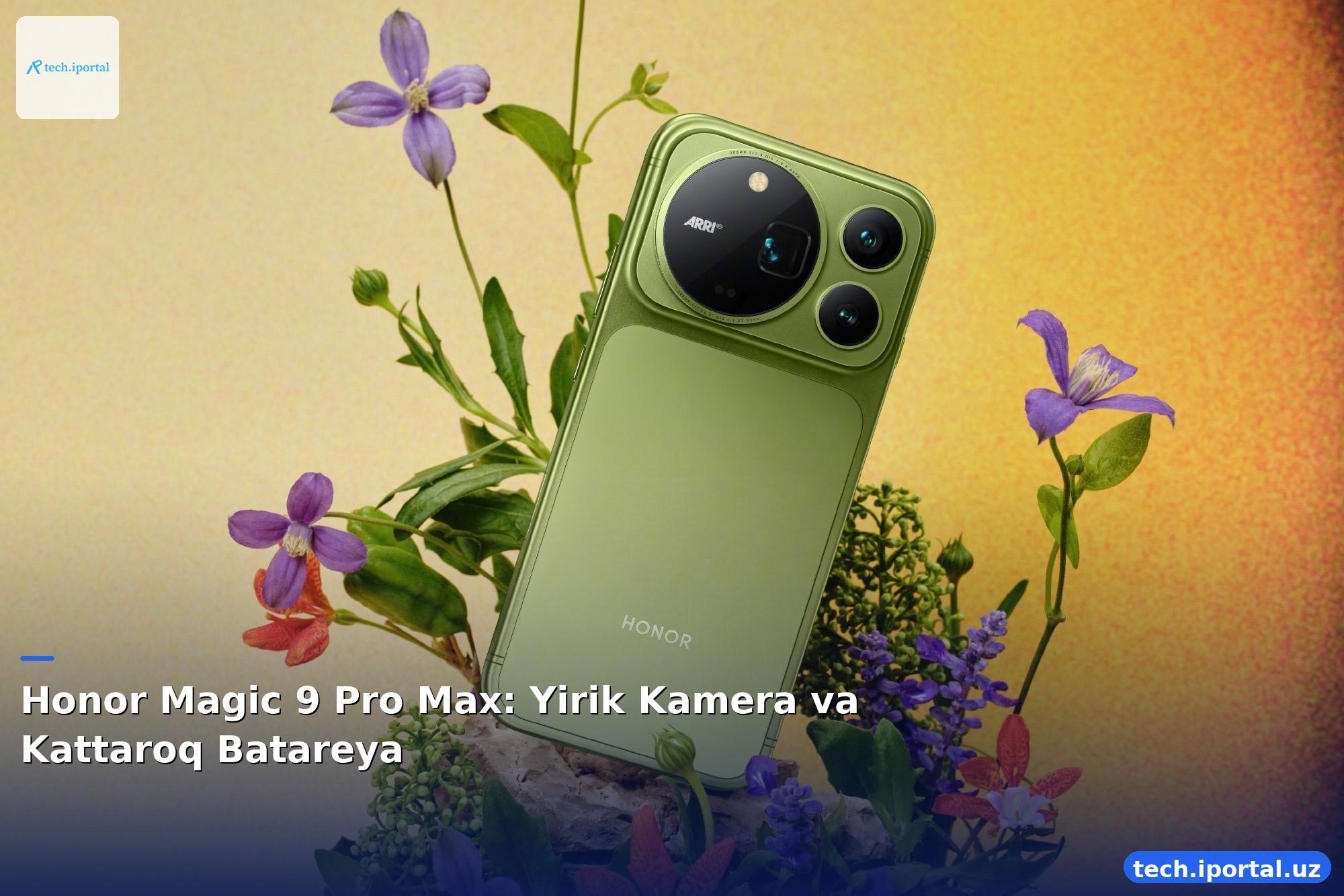 Honor Magic 9 Pro Max: Yirik Kamera va Kattaroq Batareya