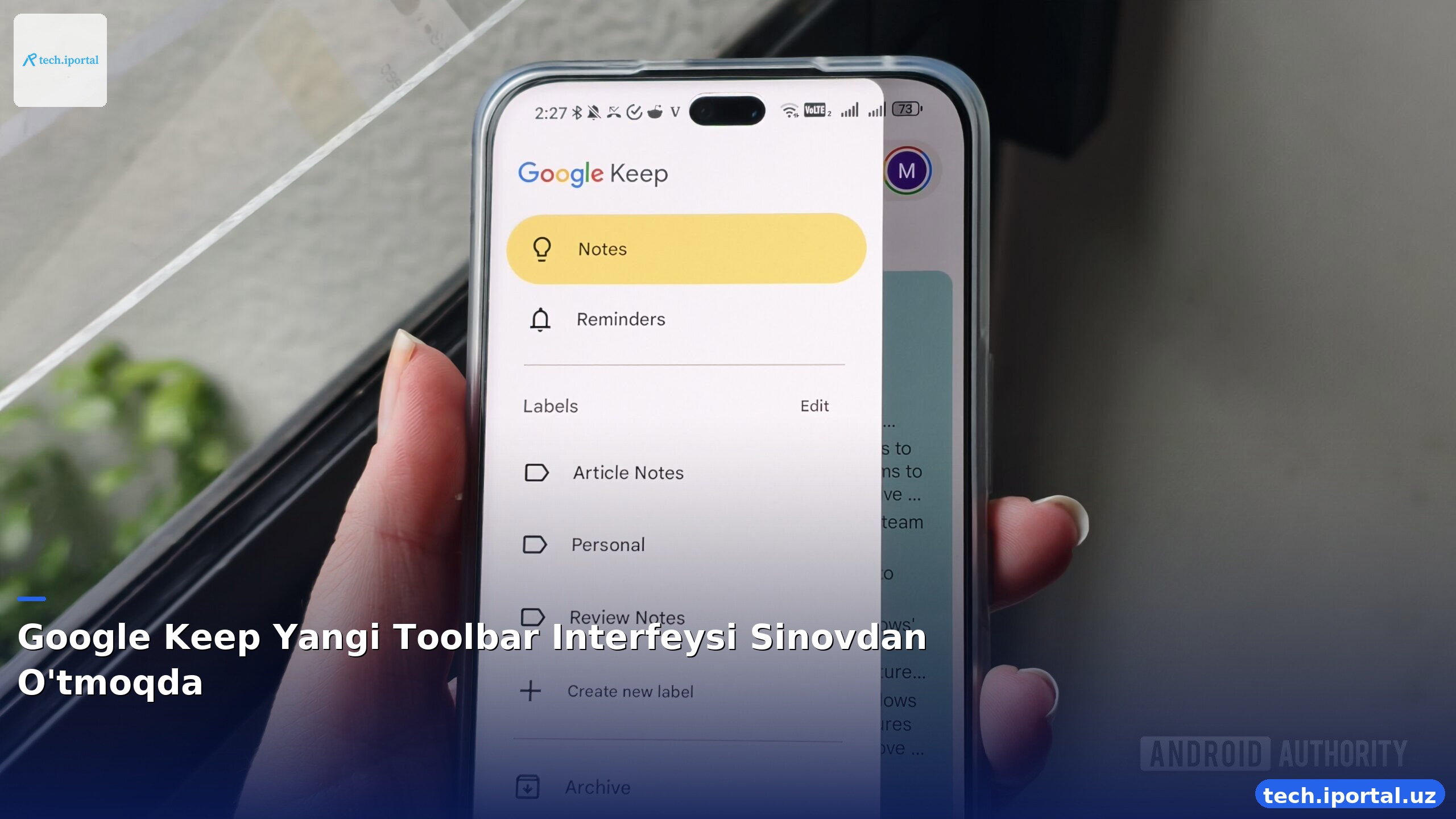 Google Keep Yangi Toolbar Interfeysi Sinovdan O'tmoqda