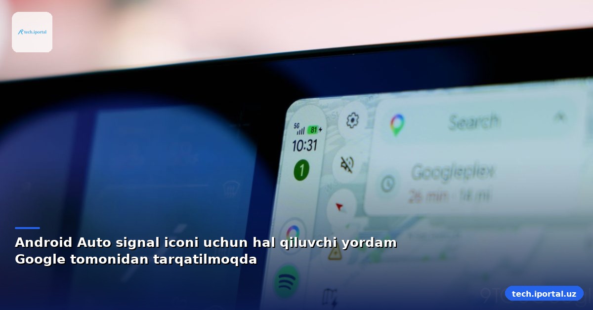 Android Auto signal iconi uchun hal qiluvchi yordam Google tomonidan tarqatilmoqda