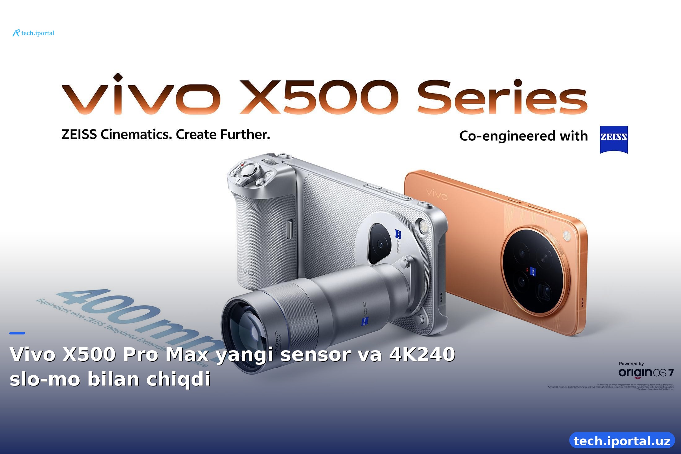Vivo X500 Pro Max yangi sensor va 4K240 slo‑mo bilan chiqdi