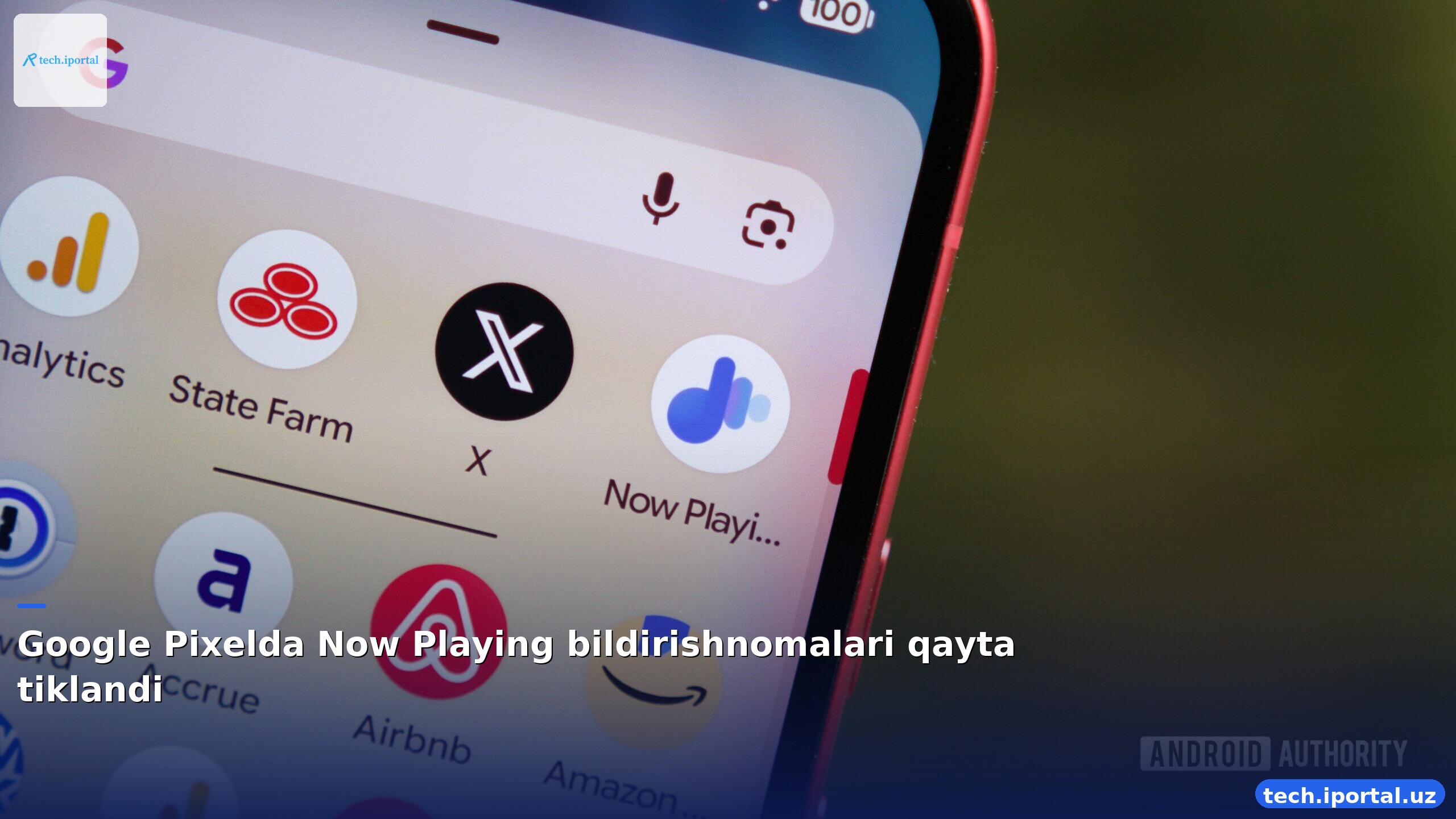 Google Pixelda Now Playing bildirishnomalari qayta tiklandi