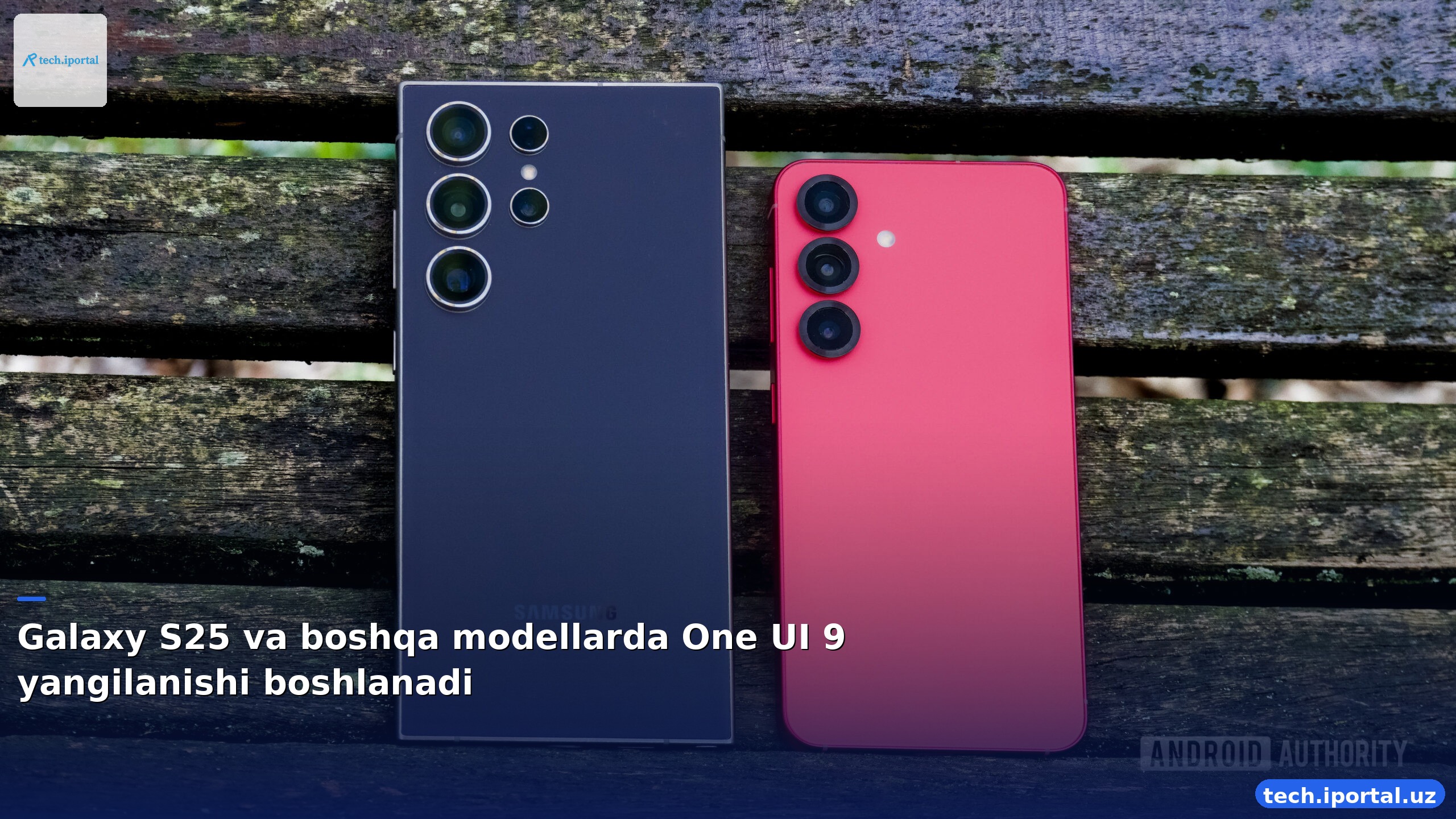 Galaxy S25 va boshqa modellarda One UI 9 yangilanishi boshlanadi