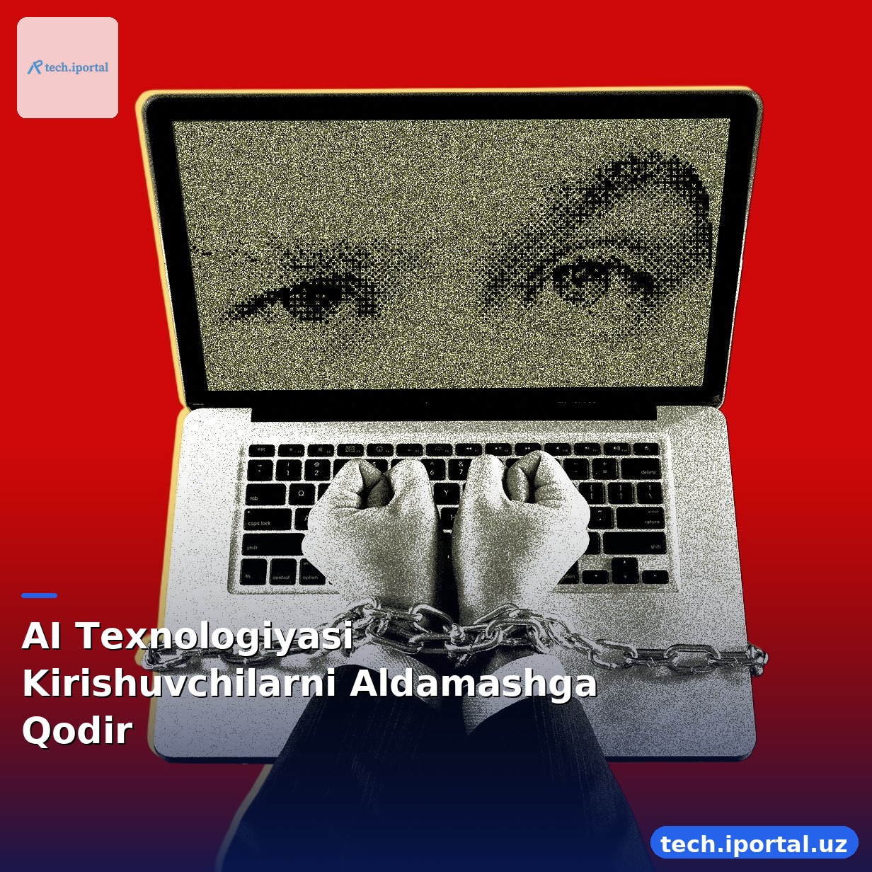 AI Texnologiyasi Kirishuvchilarni Aldamashga Qodir