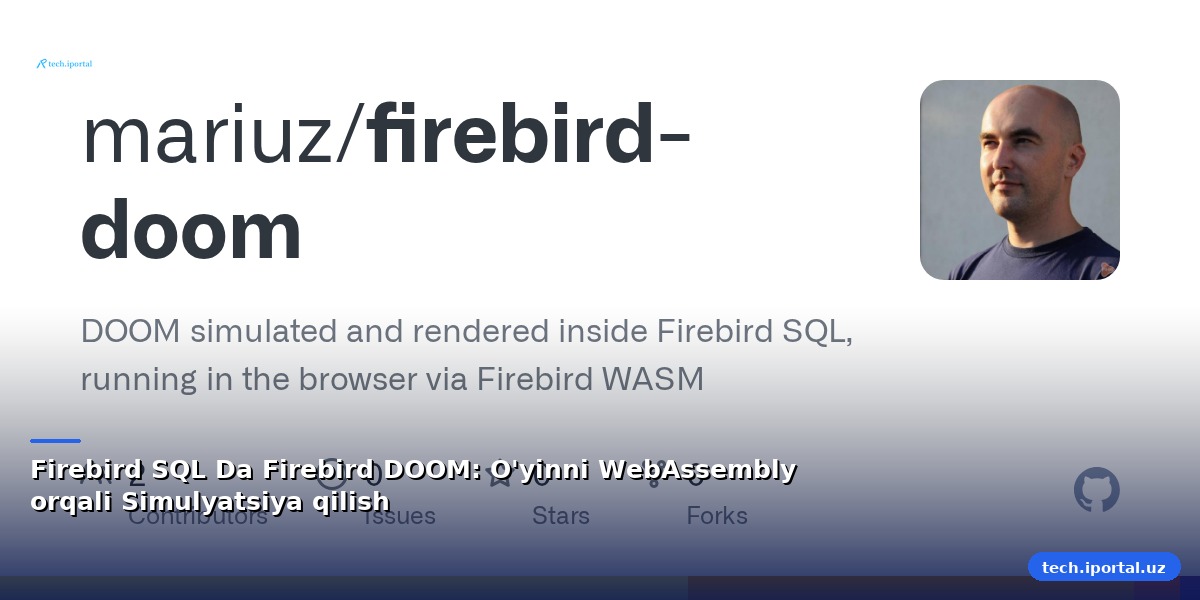 Firebird SQL Da Firebird DOOM: O'yinni WebAssembly orqali Simulyatsiya qilish