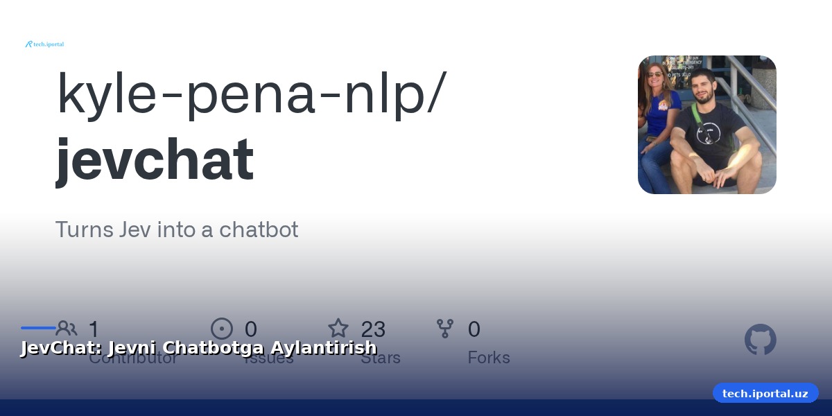JevChat: Jevni Chatbotga Aylantirish