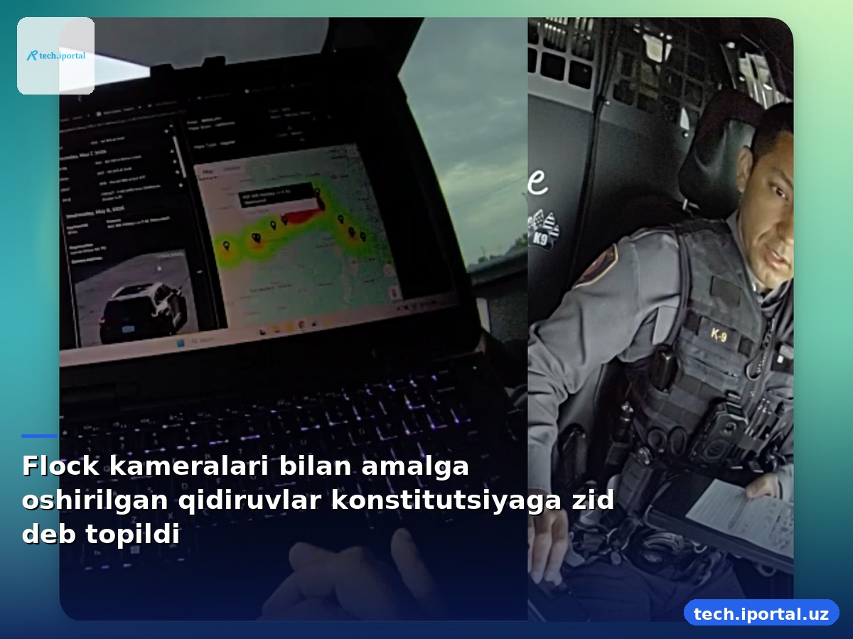 Flock kameralari bilan amalga oshirilgan qidiruvlar konstitutsiyaga zid deb topildi
