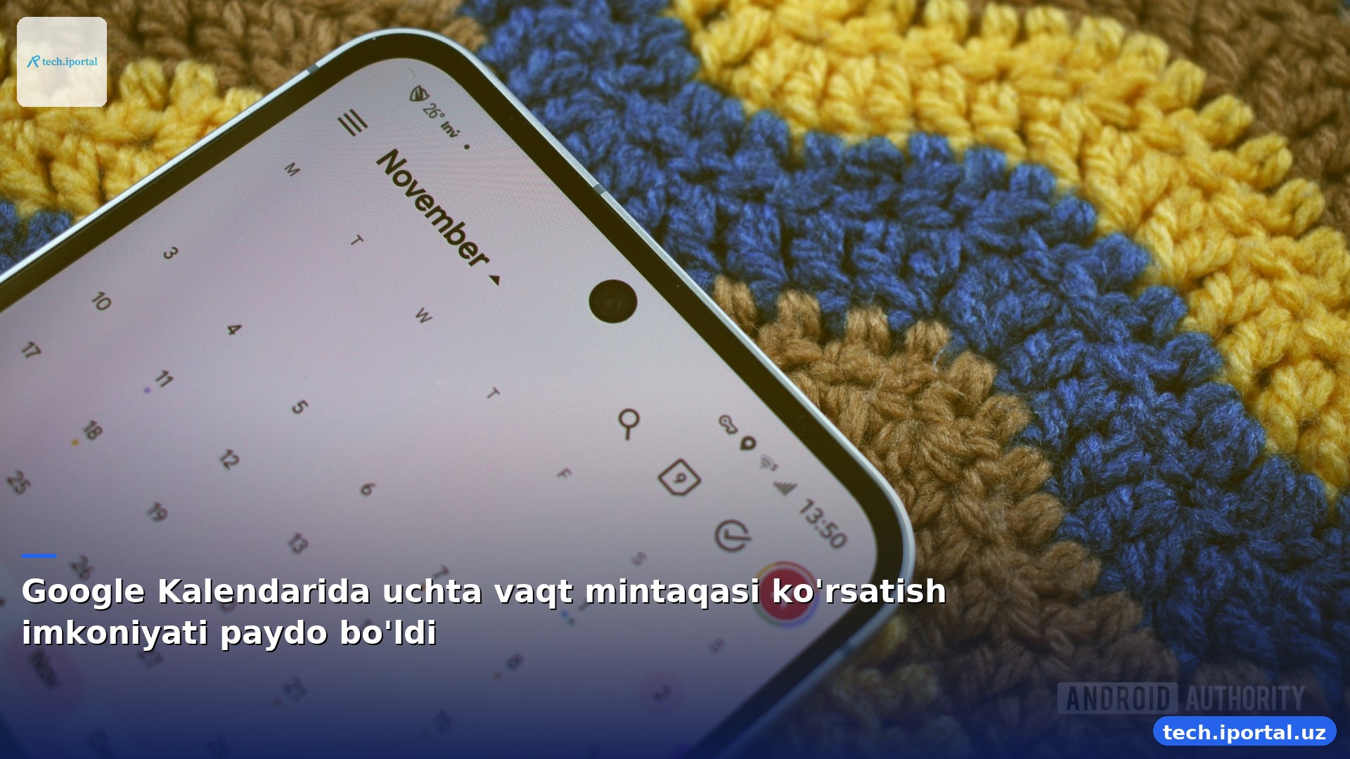 Google Kalendarida uchta vaqt mintaqasi ko'rsatish imkoniyati paydo bo'ldi