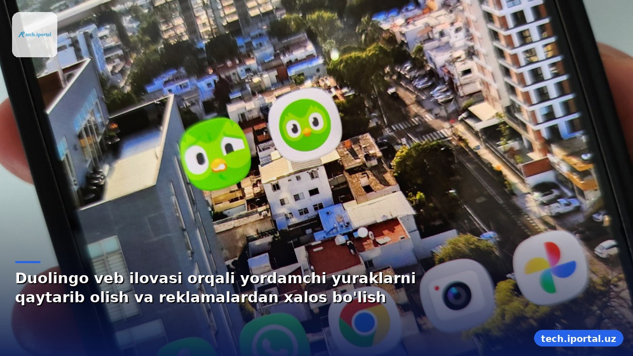 Duolingo veb ilovasi orqali yordamchi yuraklarni qaytarib olish va reklamalardan xalos bo'lish