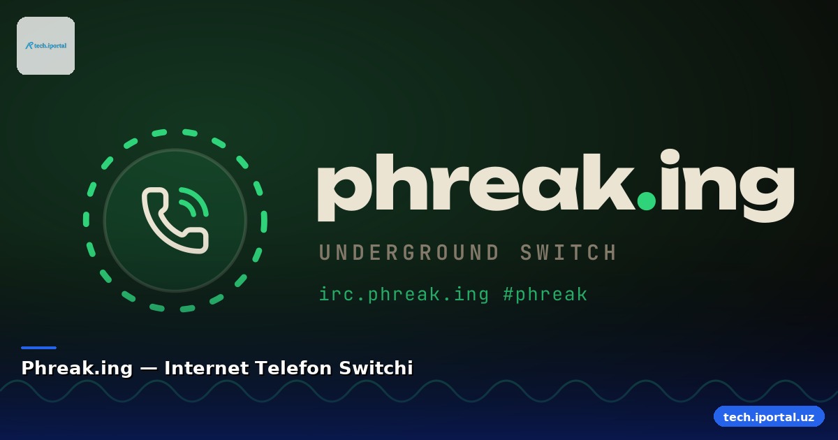 Phreak.ing — Internet Telefon Switchi