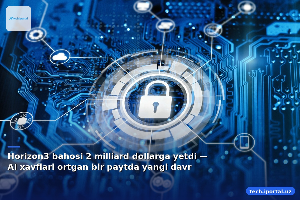 Horizon3 bahosi 2 milliard dollarga yetdi — AI xavflari ortgan bir paytda yangi davr