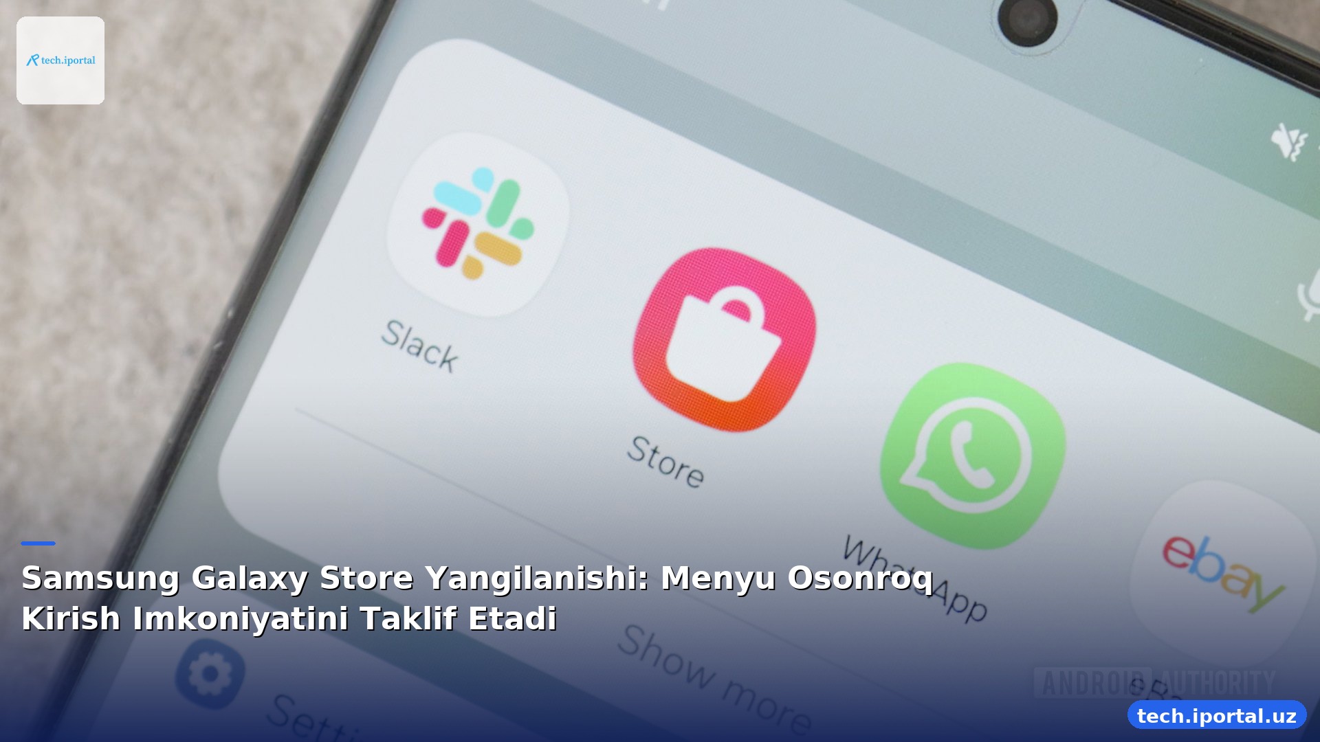 Samsung Galaxy Store Yangilanishi: Menyu Osonroq Kirish Imkoniyatini Taklif Etadi