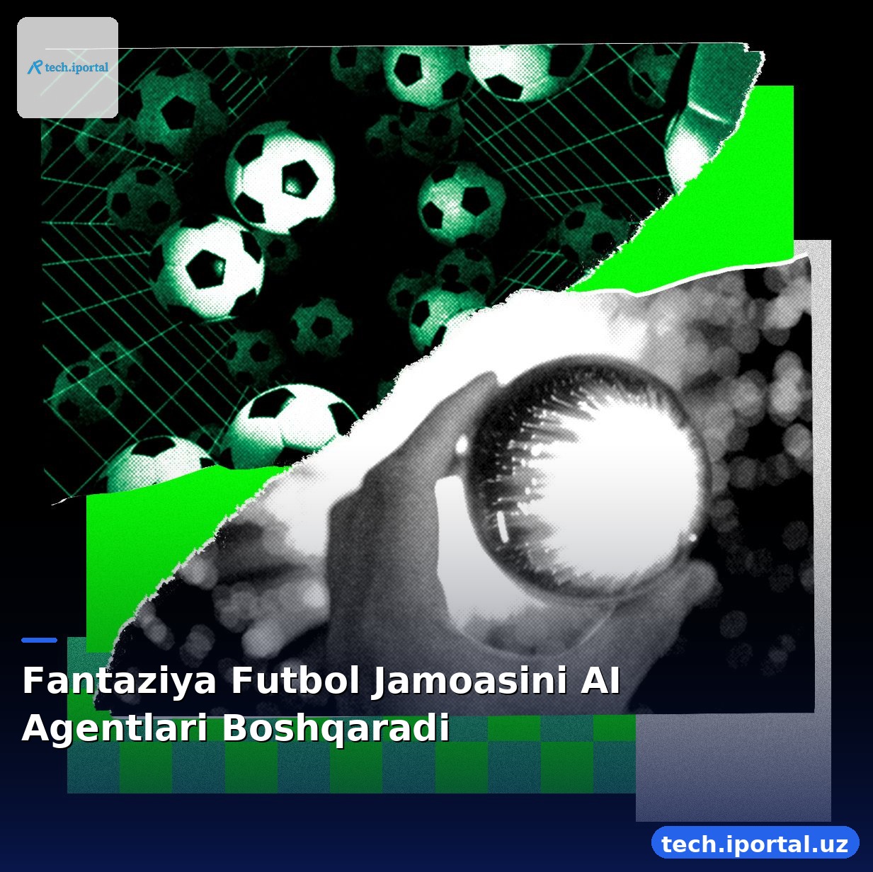 Fantaziya Futbol Jamoasini AI Agentlari Boshqaradi