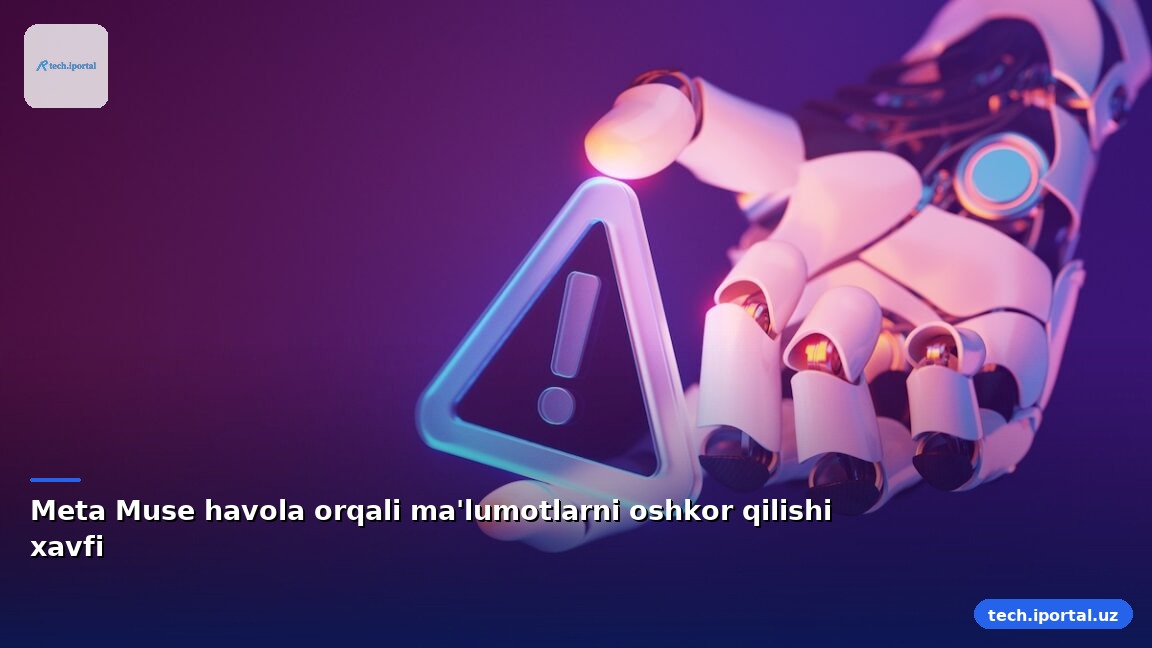 Meta Muse havola orqali ma'lumotlarni oshkor qilishi xavfi