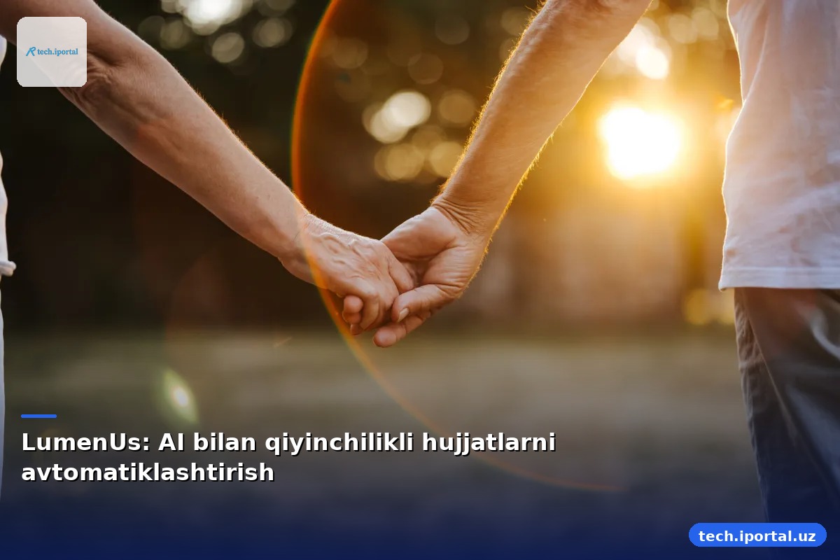 LumenUs: AI bilan qiyinchilikli hujjatlarni avtomatiklashtirish