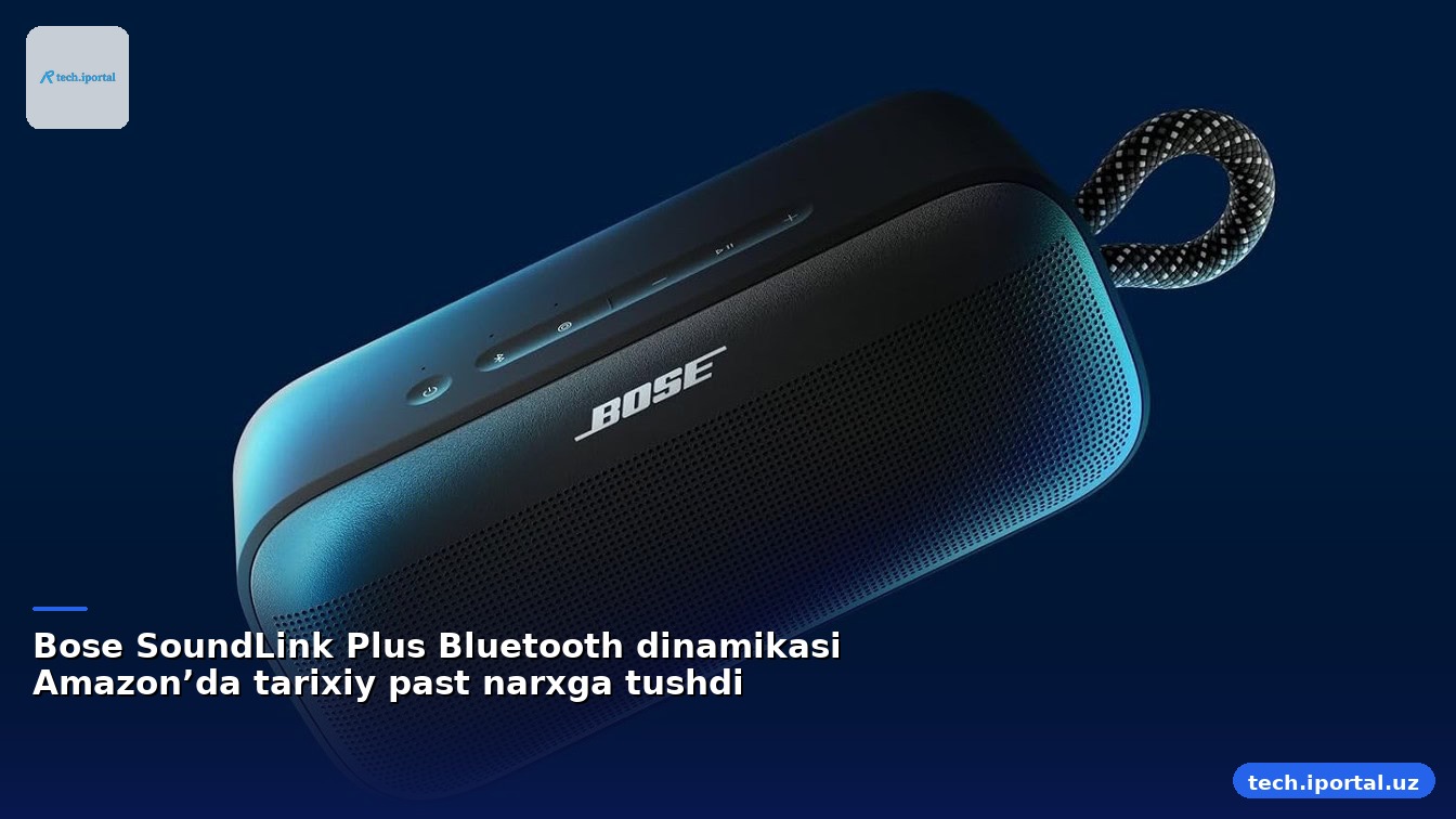 Bose SoundLink Plus Bluetooth dinamikasi Amazon’da tarixiy past narxga tushdi