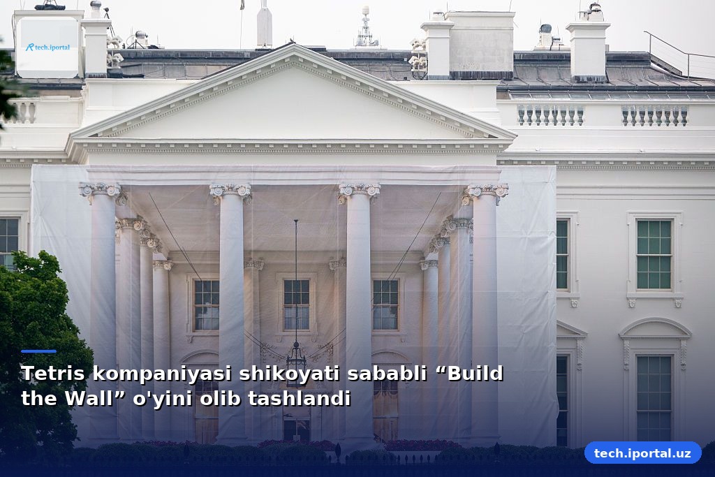 Tetris kompaniyasi shikoyati sababli “Build the Wall” o'yini olib tashlandi