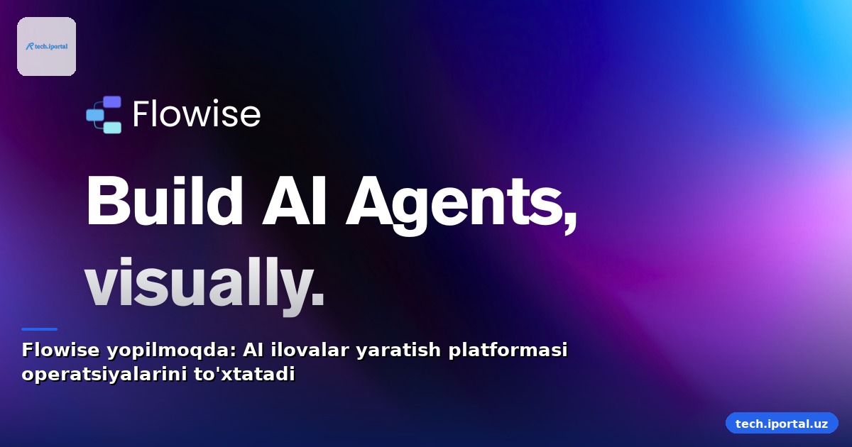 Flowise yopilmoqda: AI ilovalar yaratish platformasi operatsiyalarini to'xtatadi