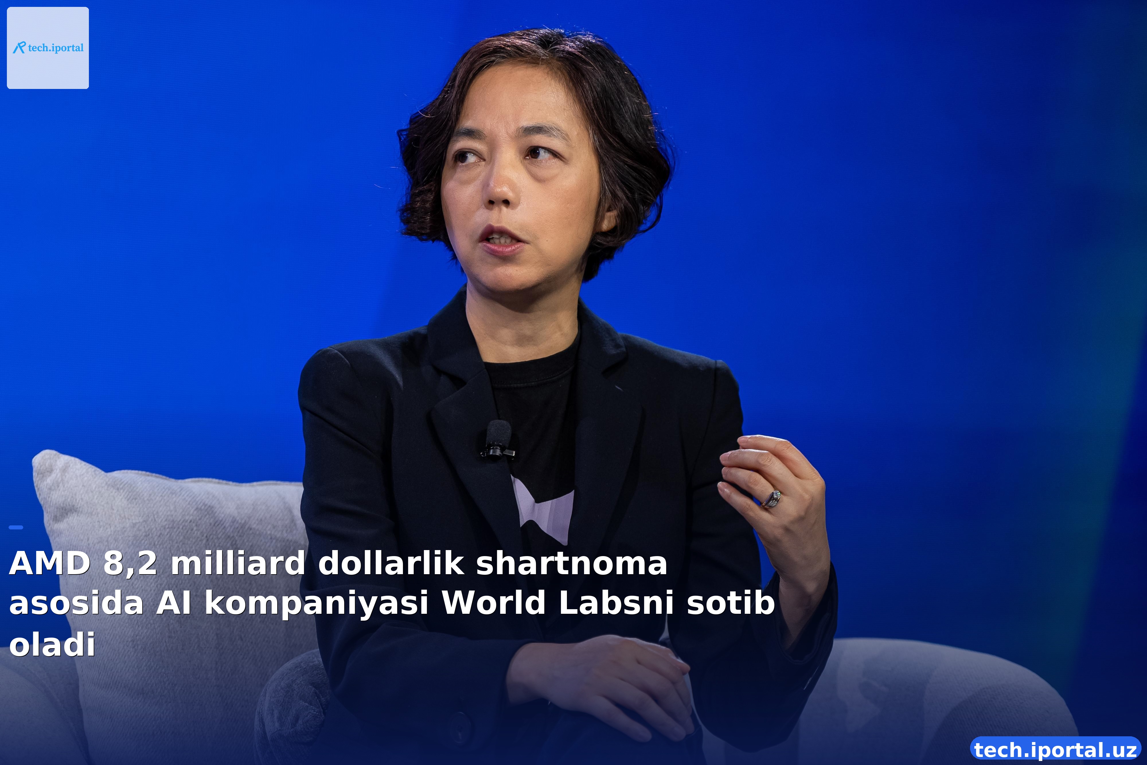 AMD 8,2 milliard dollarlik shartnoma asosida AI kompaniyasi World Labsni sotib oladi