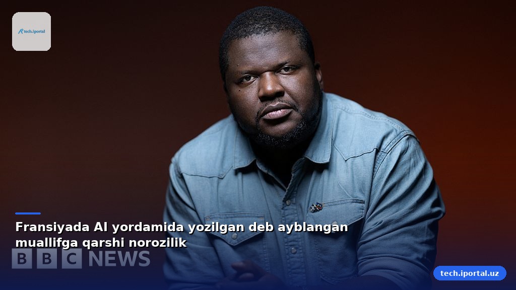 Fransiyada AI yordamida yozilgan deb ayblangan muallifga qarshi norozilik
