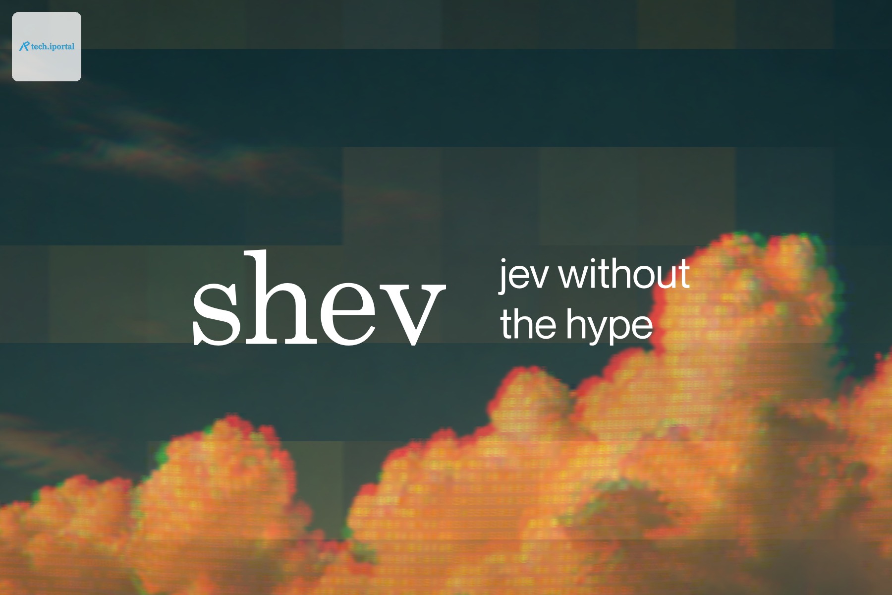 shev — decisions, without the hype