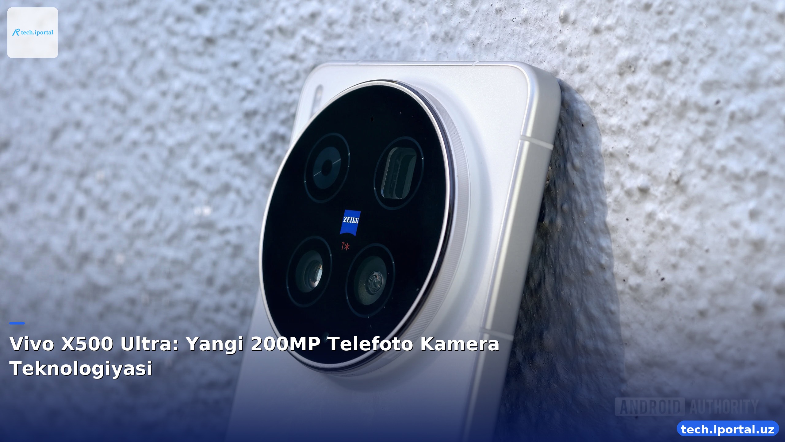 Vivo X500 Ultra: Yangi 200MP Telefoto Kamera Teknologiyasi