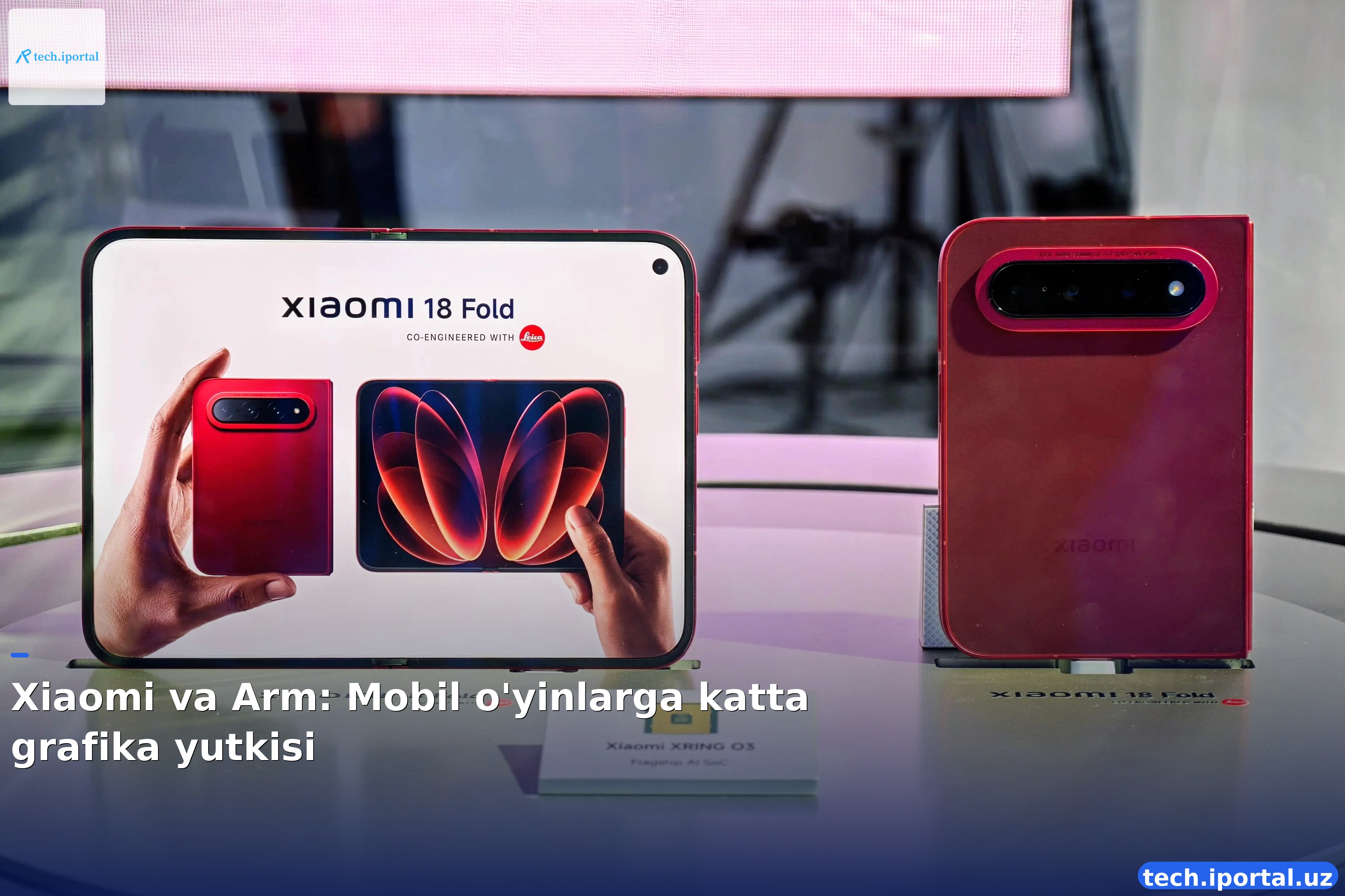 Xiaomi va Arm: Mobil o'yinlarga katta grafika yutkisi