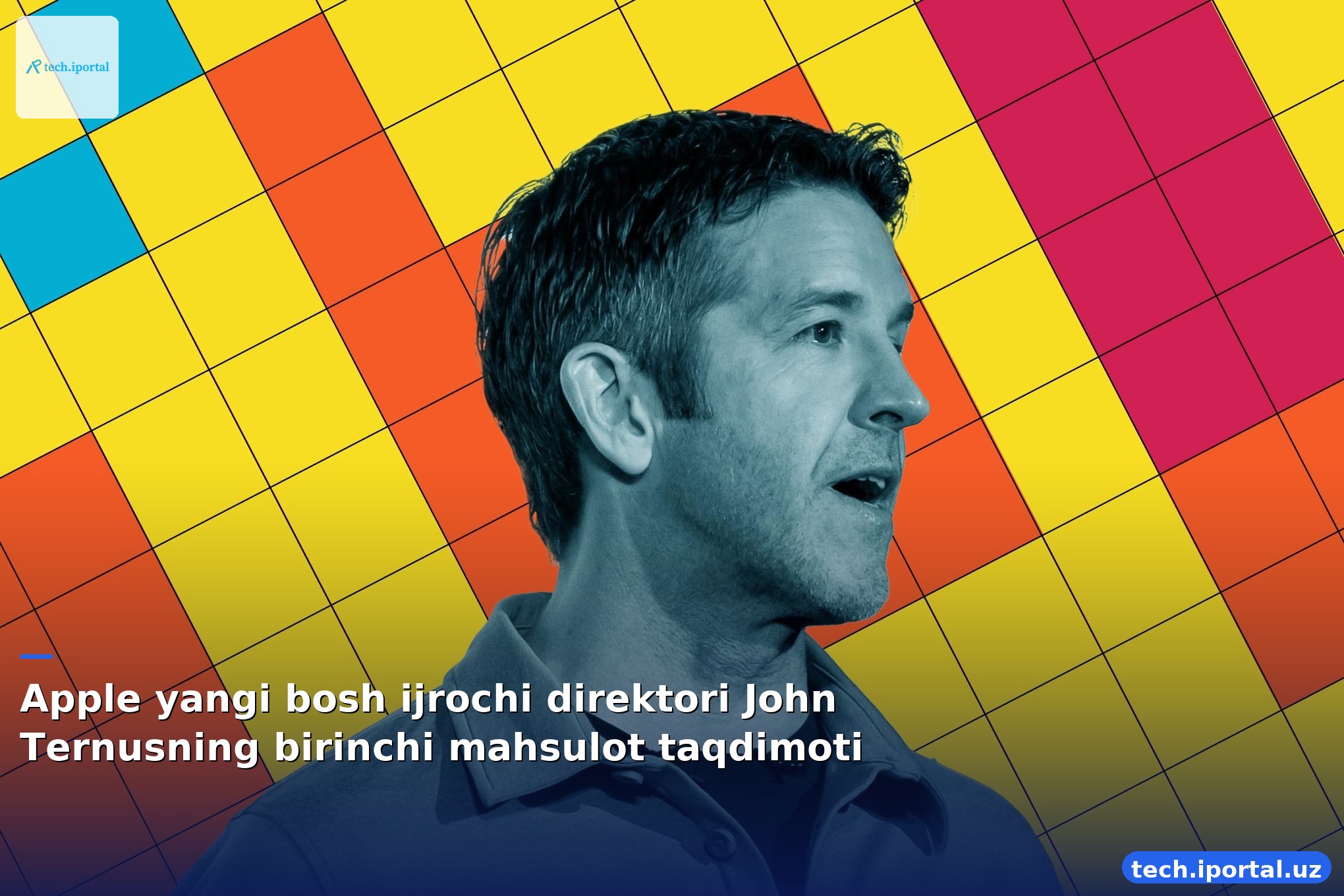Apple yangi bosh ijrochi direktori John Ternusning birinchi mahsulot taqdimoti