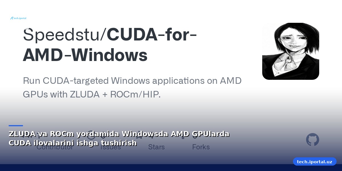 ZLUDA va ROCm yordamida Windowsda AMD GPUlarda CUDA ilovalarini ishga tushirish
