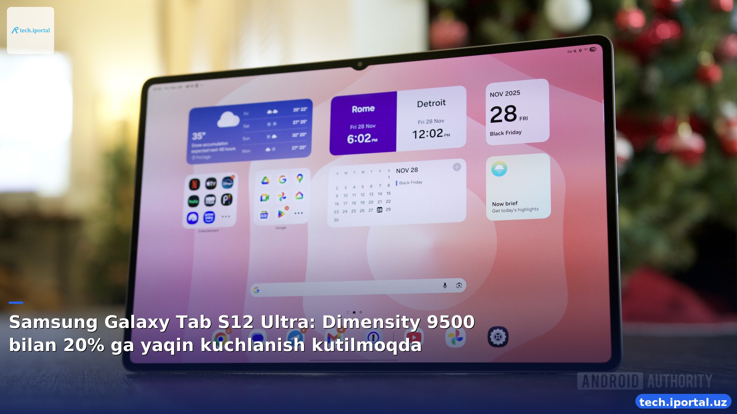 Samsung Galaxy Tab S12 Ultra: Dimensity 9500 bilan 20% ga yaqin kuchlanish kutilmoqda