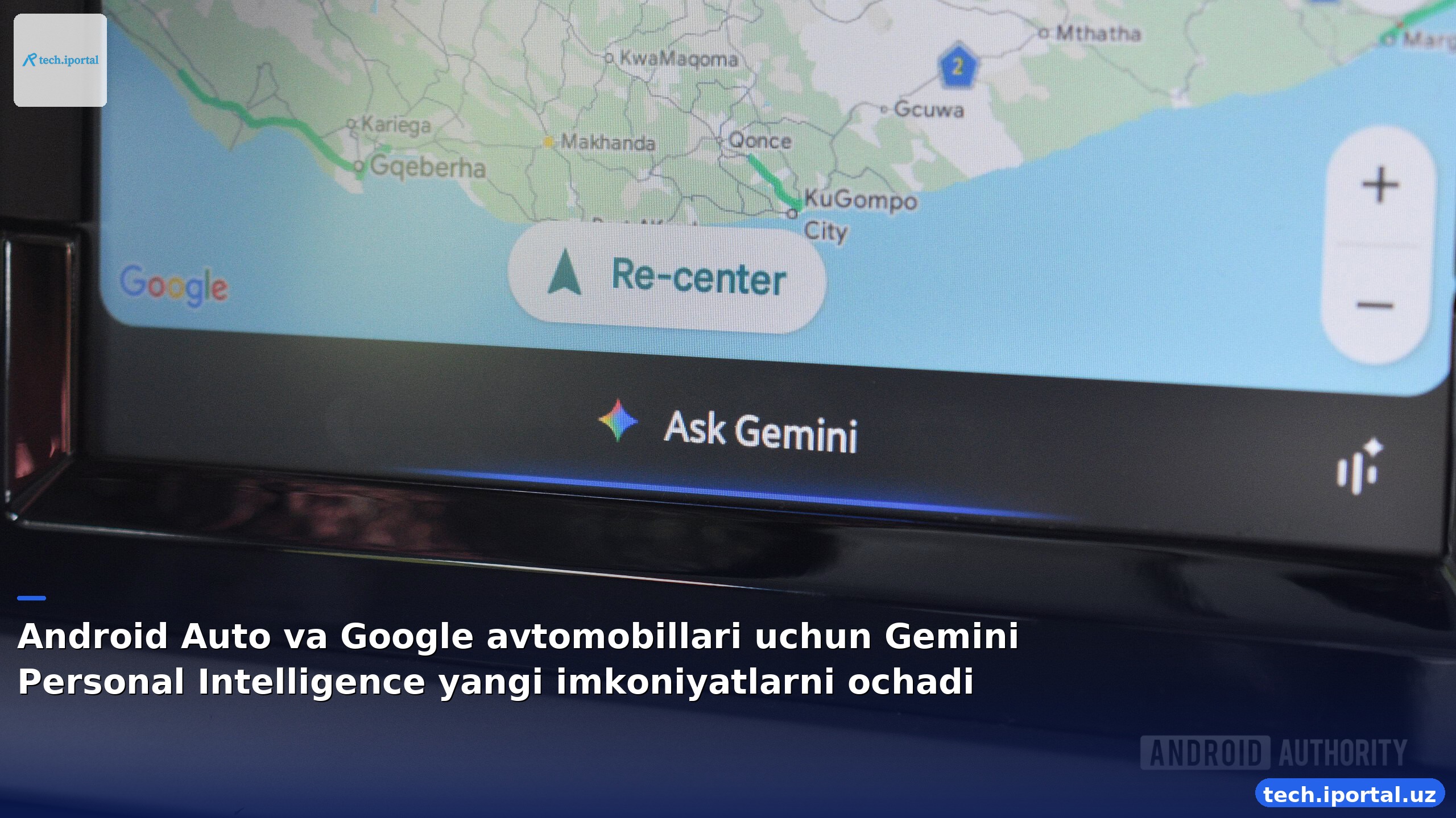 Android Auto va Google avtomobillari uchun Gemini Personal Intelligence yangi imkoniyatlarni ochadi