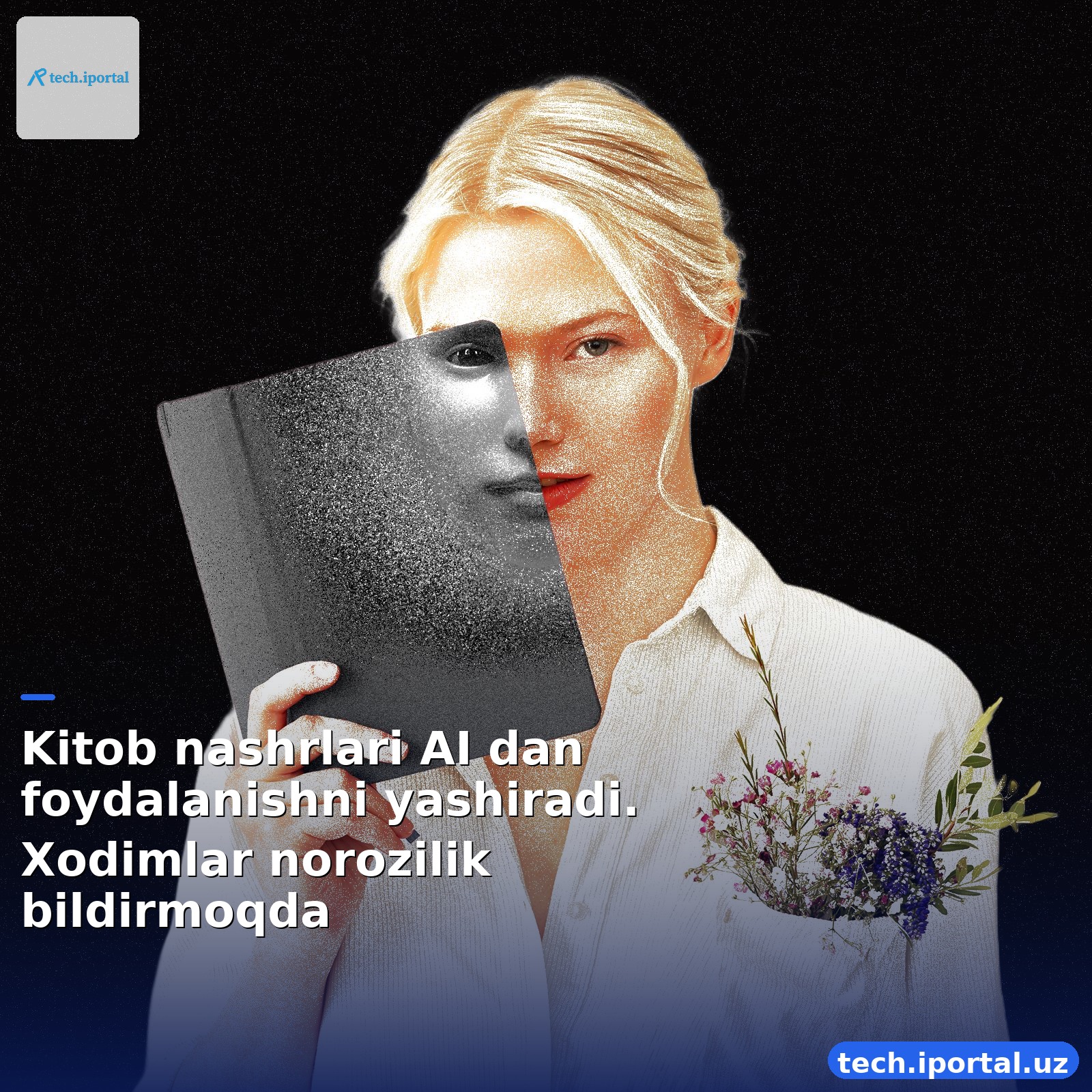 Kitob nashrlari AI dan foydalanishni yashiradi. Xodimlar norozilik bildirmoqda