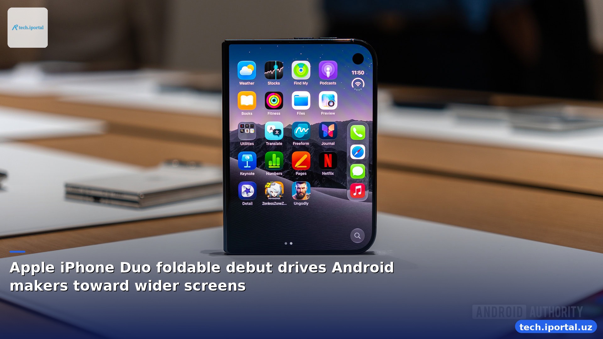 Apple iPhone Duo foldable debut drives Android makers toward wider screens