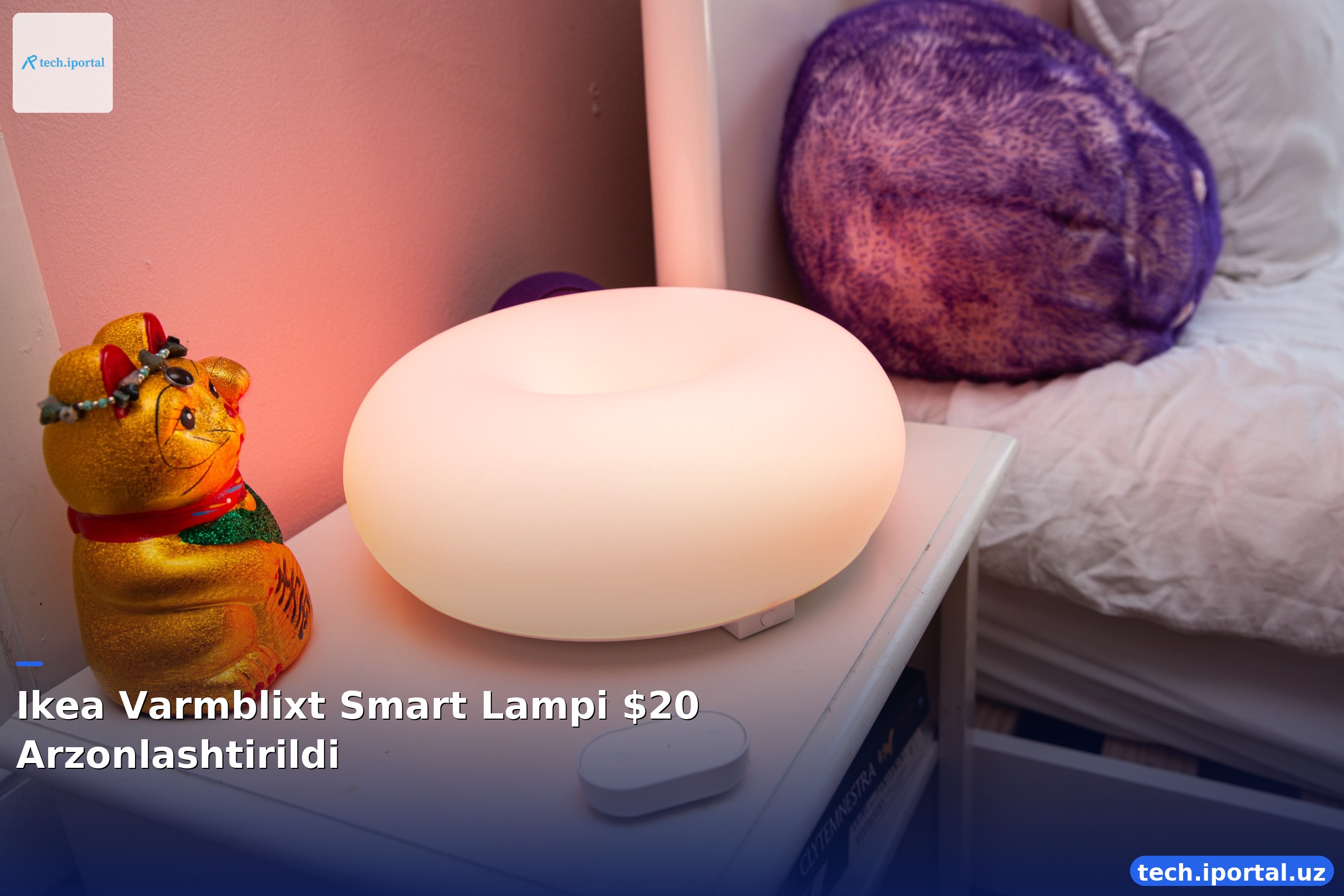 Ikea Varmblixt Smart Lampi $20 Arzonlashtirildi
