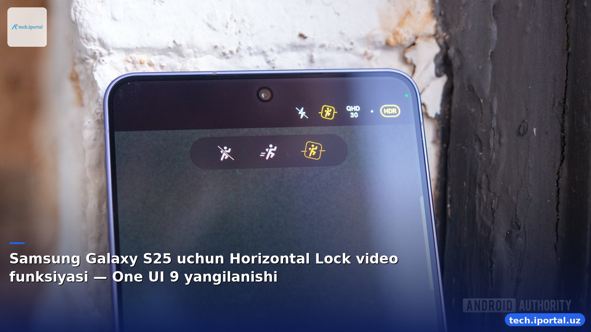Samsung Galaxy S25 uchun Horizontal Lock video funksiyasi — One UI 9 yangilanishi