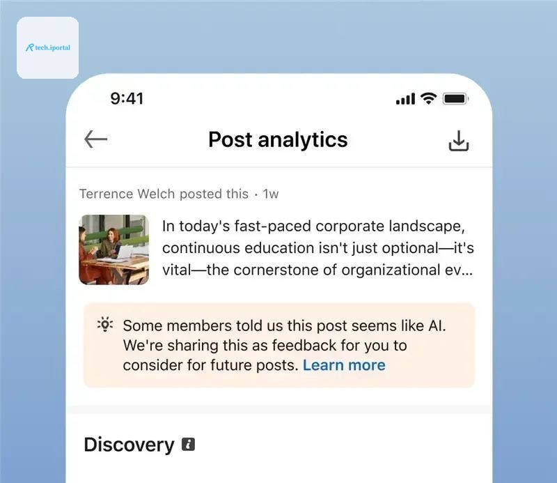 A screenshot from LinkedIn showing a message that says: “Some members told us this post seems like Al. We’re sharing this as feedback for you to consider for future posts.”