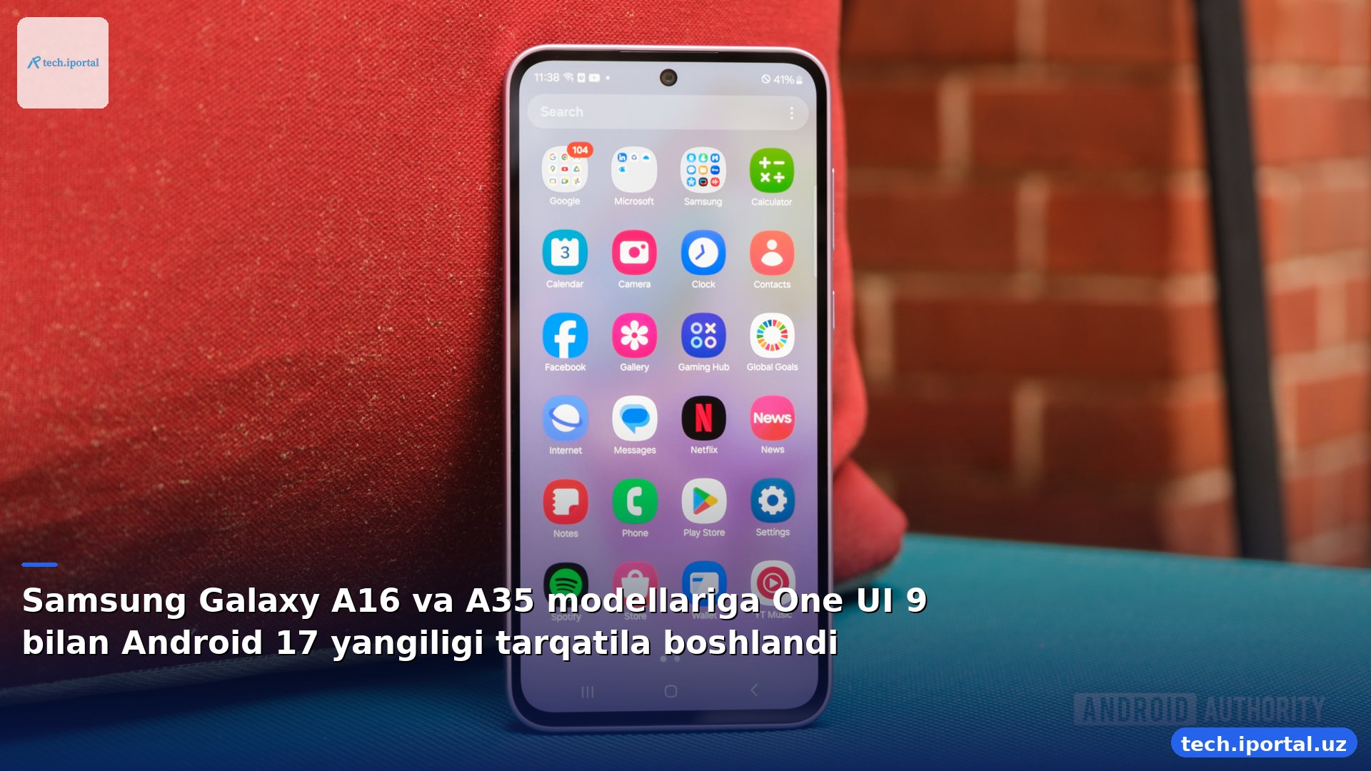 Samsung Galaxy A16 va A35 modellariga One UI 9 bilan Android 17 yangiligi tarqatila boshlandi