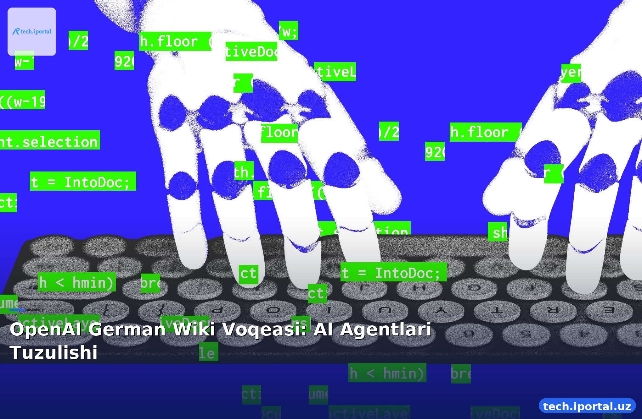 OpenAI German Wiki Voqeasi: AI Agentlari Tuzulishi