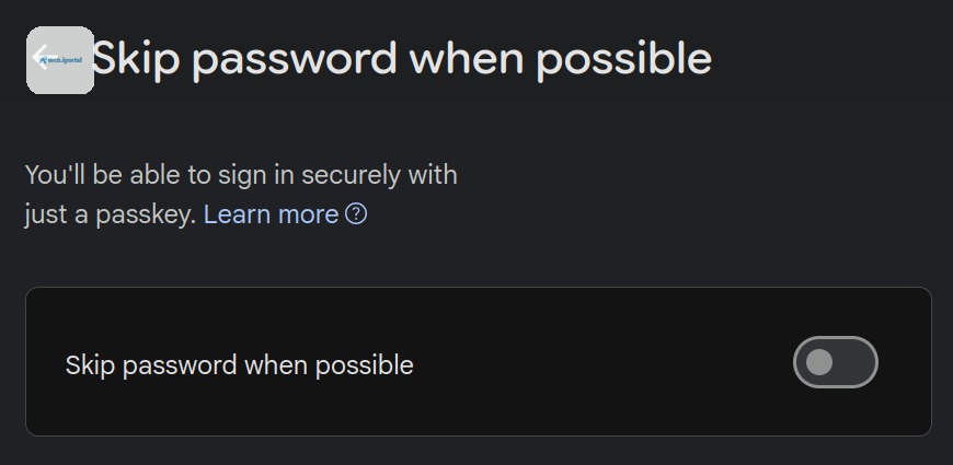 Google’s Skip password when possible setting