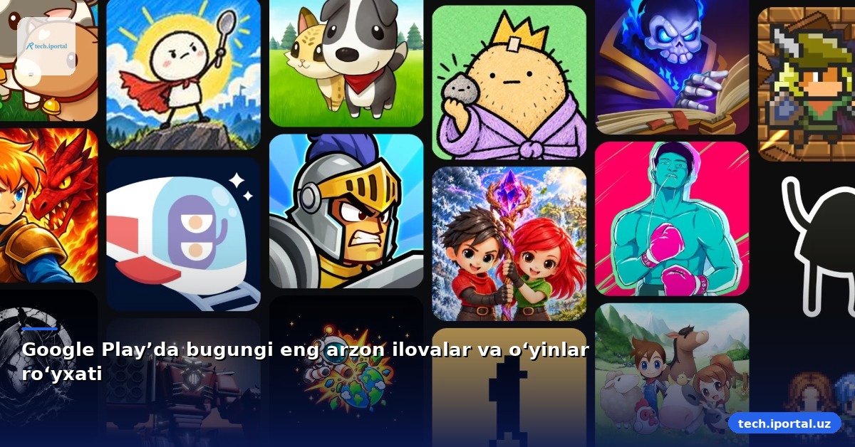 Google Play’da bugungi eng arzon ilovalar va o‘yinlar ro‘yxati