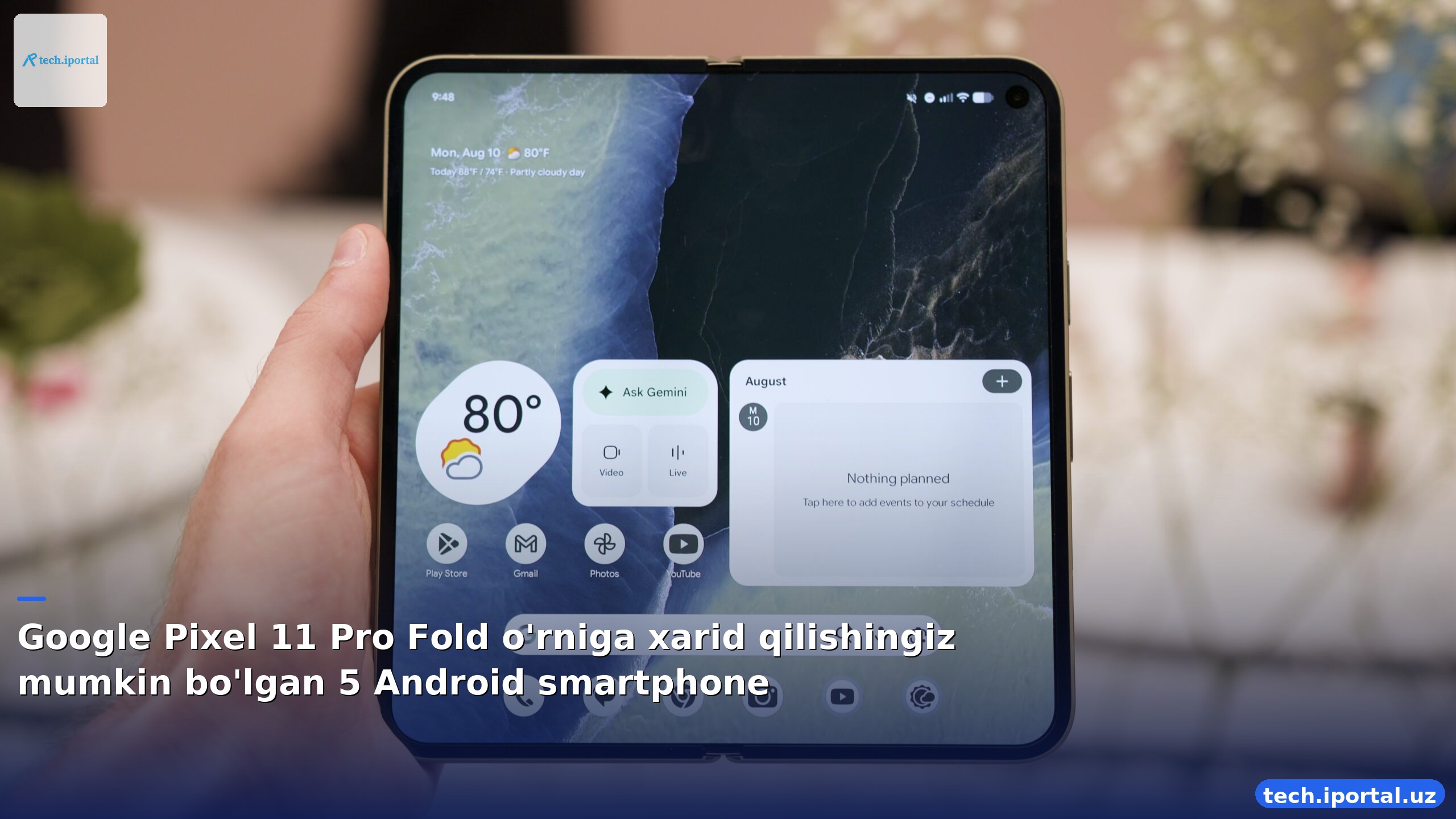 Google Pixel 11 Pro Fold o'rniga xarid qilishingiz mumkin bo'lgan 5 Android smartphone