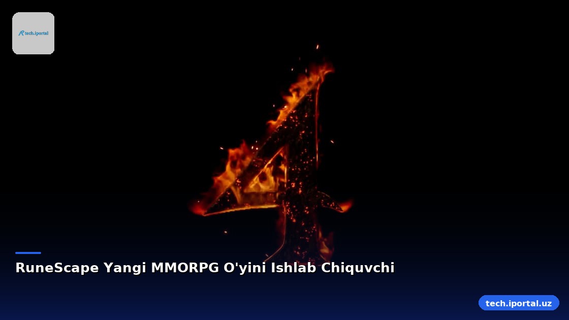 RuneScape Yangi MMORPG O'yini Ishlab Chiquvchi